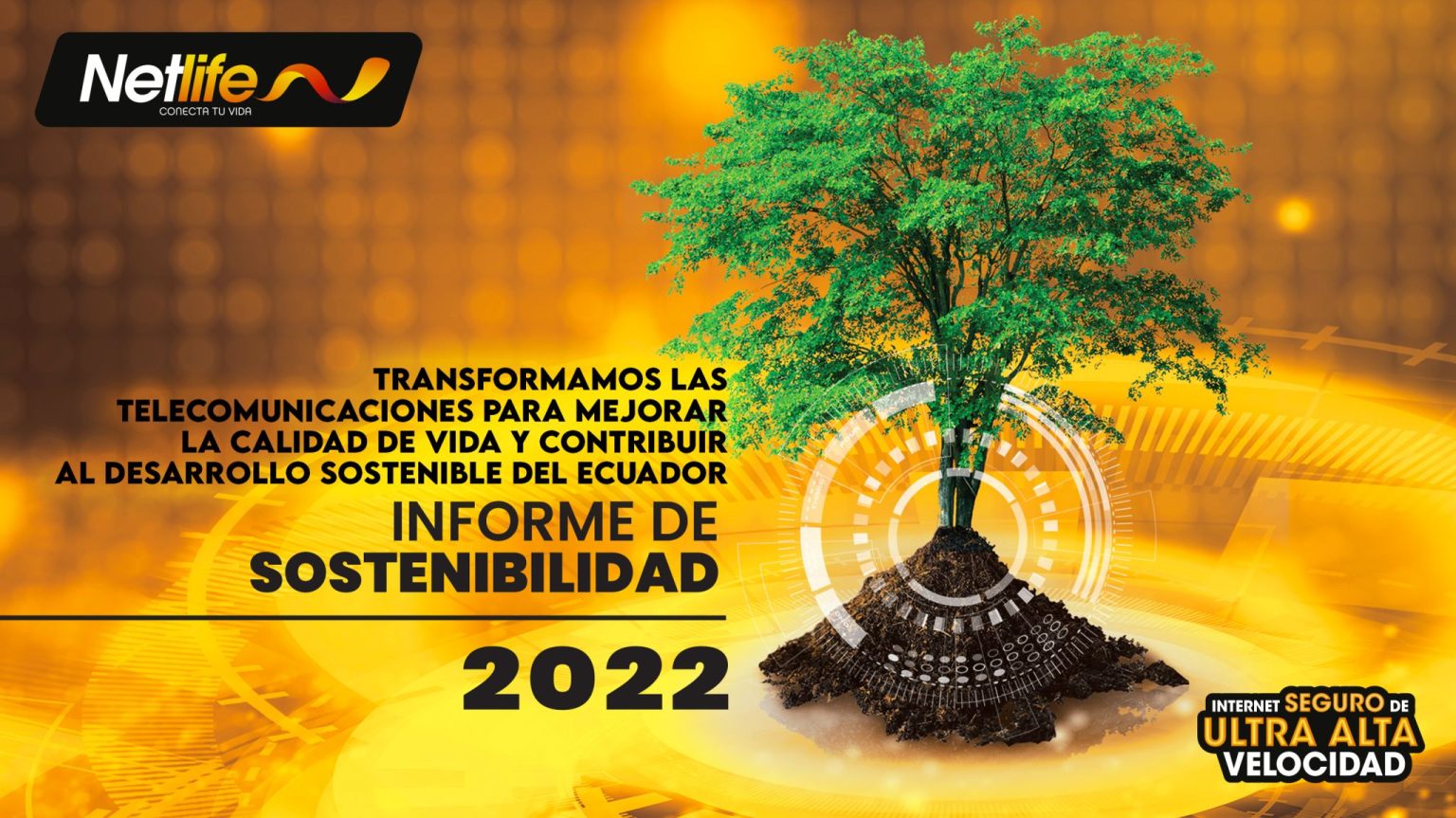 Netlife Presenta Su Informe De Sostenibilidad Netlife